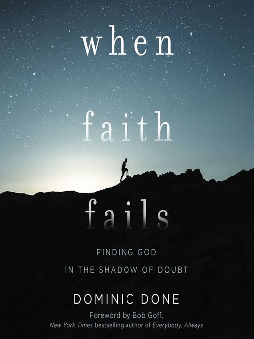 Title details for When Faith Fails by Dominic Done - Wait list